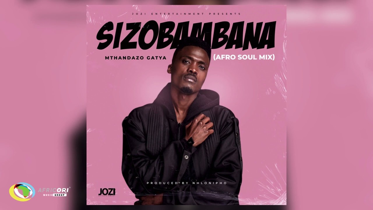 Mthandazo Gatya – Sizobambana mp3 download