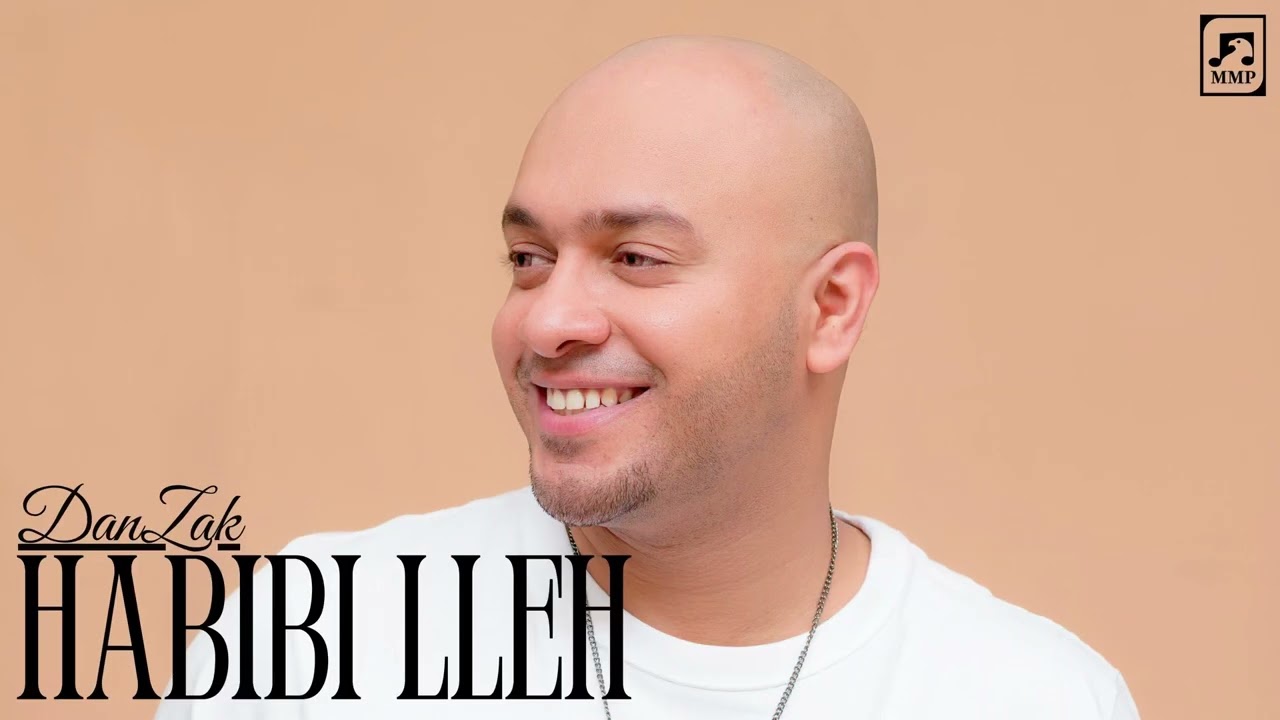 DanZak – Habibi lleh mp3 download